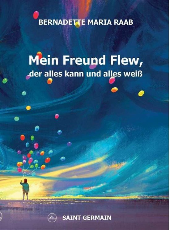 Cover for Raab · Mein Freund Flew, der alles kann u (Bog)