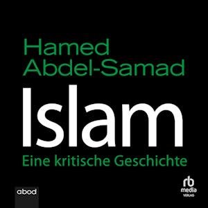 Cover for Hamed Abdel-Samad · Islam (Lydbog (CD)) (2023)