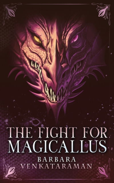 Cover for Barbara Venkataraman · The Fight for Magicallus (Paperback Book) (2021)