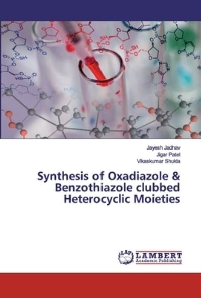 Cover for Jadhav · Synthesis of Oxadiazole &amp; Benzot (Bog) (2019)