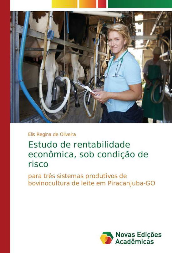 Cover for Oliveira · Estudo de rentabilidade econôm (Book)