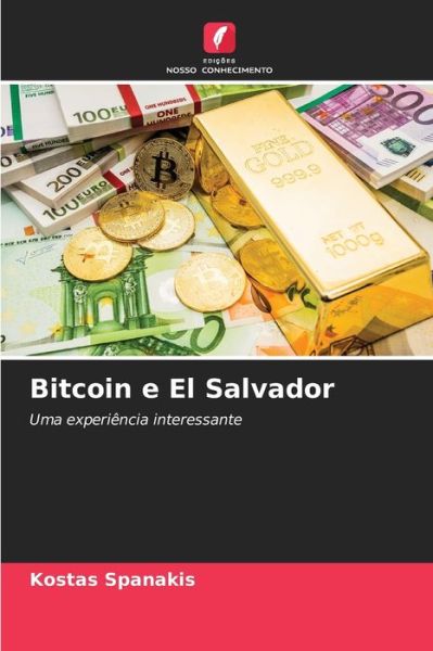 Cover for Kostas Spanakis · Bitcoin e El Salvador (Paperback Book) (2021)
