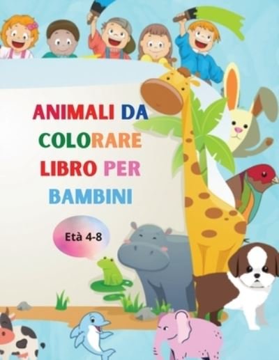Cover for Urtimud Uigres · Animali da colorare libro per bambini (Paperback Book) (2021)