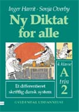 Cover for Sonja Overby; Inger Harrit · Ny Diktat for alle 4. klasse: Ny Diktat for alle 4. klasse (Hæftet bog) [1. udgave] (2000)