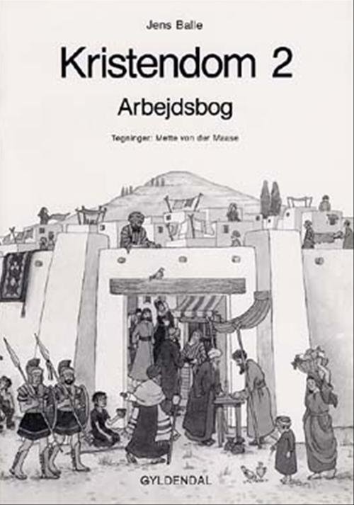 Cover for Jens Balle · Kristendom: Kristendom 2 (Taschenbuch) [1. Ausgabe] (2000)