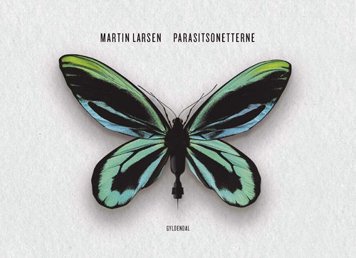 Cover for Martin Larsen · Parasitsonetterne (Gebundesens Buch) [1. Ausgabe] (2017)