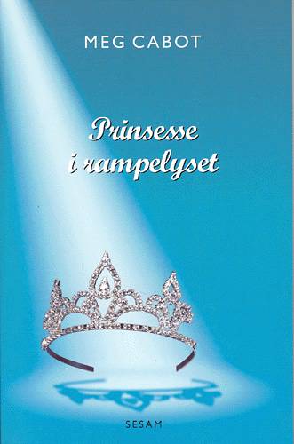 Cover for Meg Cabot · Prinsesse i rampelyset (Sewn Spine Book) [1st edition] (2004)