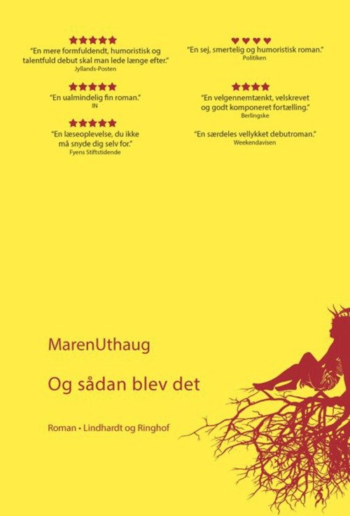Cover for Maren  Uthaug · Og sådan blev det (Hæftet bog) [1. udgave] (2013)