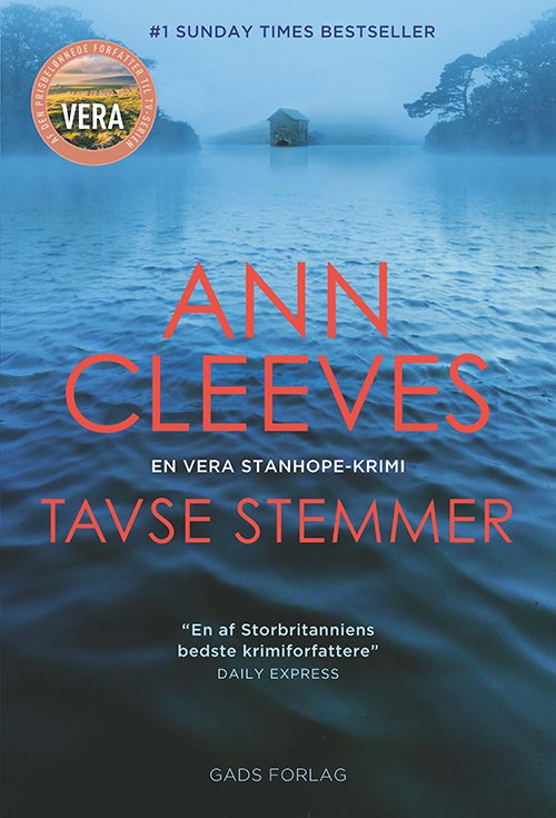Cover for Ann Cleeves · En Vera Stanhope-krimi - bind 4: Tavse stemmer (Sewn Spine Book) [1th edição] (2024)