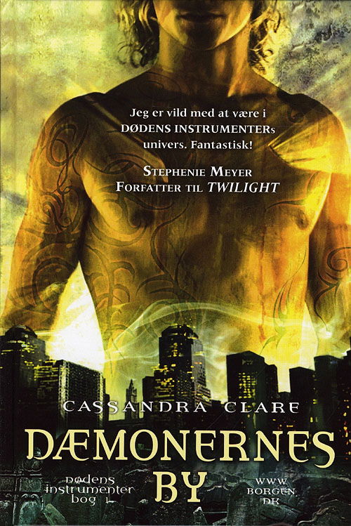 Cover for Cassandra Clare · Dødens instrumenter: Dødens instrumenter 1 - Dæmonernes By (Innbunden bok) [2. utgave] [Hardback] (2015)