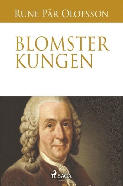 Cover for Rune Pär Olofsson · Blomsterkungen (Bok) (2018)