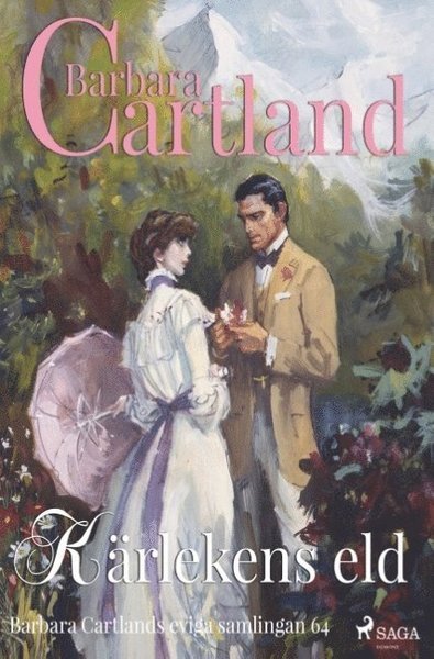 Cover for Barbara Cartland · Kärlekens eld (Book) (2018)