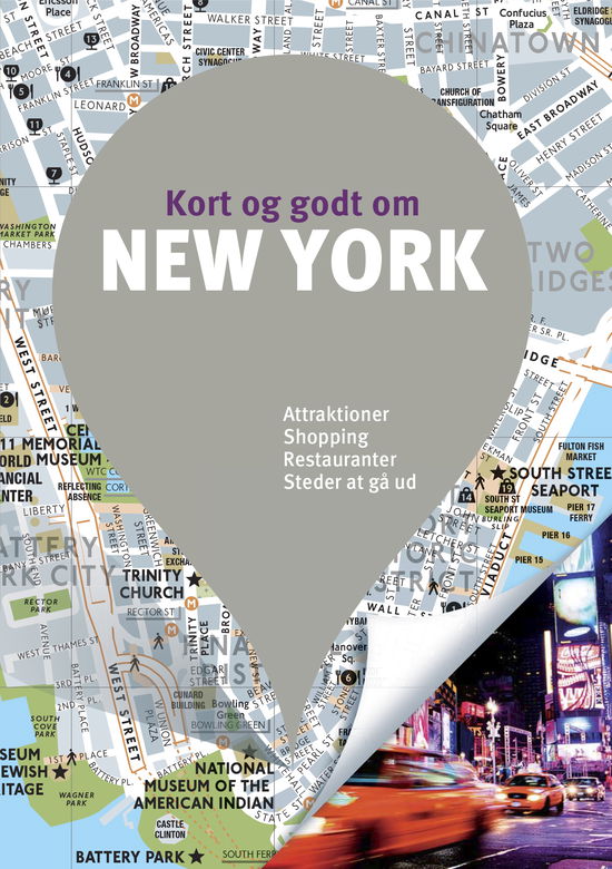 Cover for Diverse forfattere · Turen Går Til: Kort og godt om New York (Sewn Spine Book) [9.º edición] (2020)