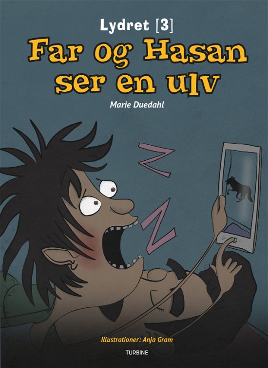 Cover for Marie Duedahl · Lydret 3: Far og Hasan ser en ulv (Hardcover bog) [1. udgave] (2018)
