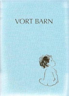 Cover for Else Hernov · Vort barn (Book) [1er édition] [Blå indbinding] (1999)