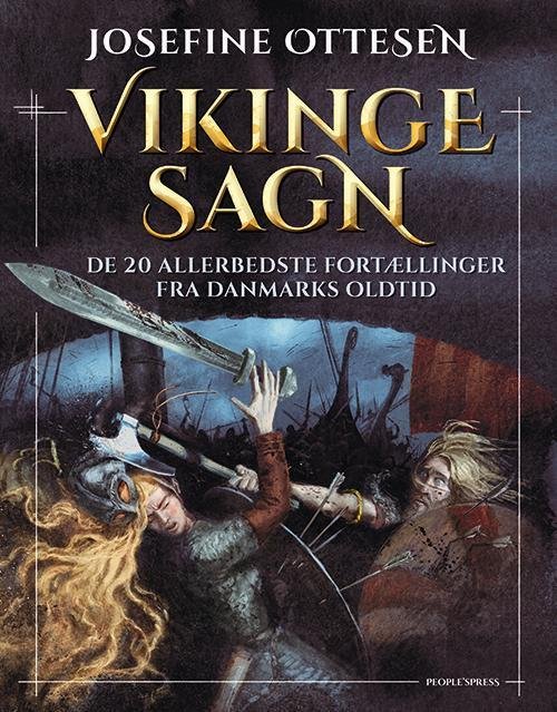 Cover for Josefine Ottesen · Vikingesagn (Gebundesens Buch) [1. Ausgabe] (2017)