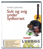 Cover for Anders Johansen · Sult og Svig Under Sydkorset (Audiobook (CD))