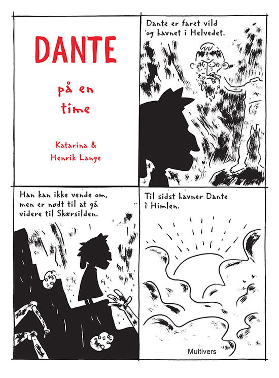 Dante på en time - Katarina & Henrik Lange - Kirjat - Multivers - 9788779174863 - perjantai 13. huhtikuuta 2018