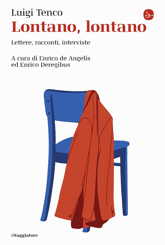 Cover for Luigi Tenco · Lontano, Lontano. Lettere, Racconti, Interviste (Bok)