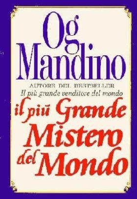 Cover for Og Mandino · Il Piu Grande Mistero Del Mondo (Bok)