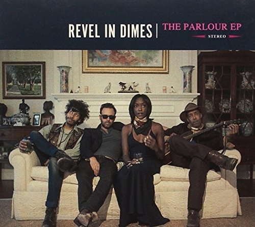 Parlour EP - Revel In Dimes - Musikk - GOOMAH MUSIC - 9789078773863 - 6. mai 2016
