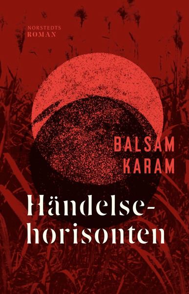 Cover for Balsam Karam · Händelsehorisonten (ePUB) (2018)