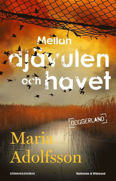 Cover for Maria Adolfsson · Doggerland: Mellan djävulen och havet (ePUB) (2020)