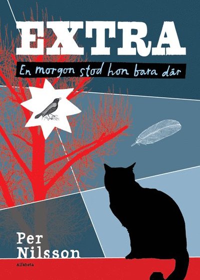 Cover for Per Nilsson · Extra: Extra. En morgon stod hon bara där : januari (Bound Book) (2011)