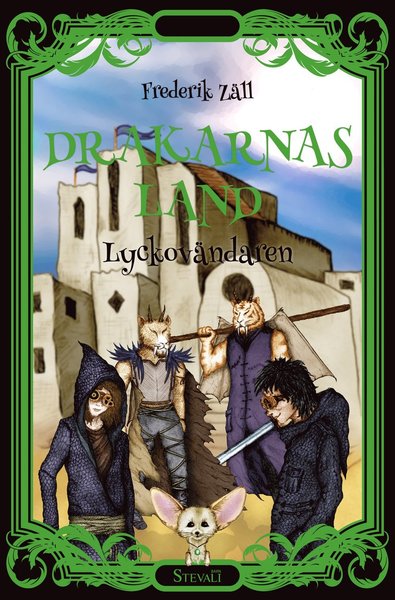 Cover for Frederik Zäll · Drakarnas land: Drakarnas land. Lyckovändaren (Bound Book) (2015)