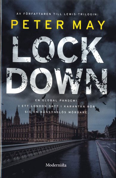 Lockdown - Peter May - Kirjat - Modernista - 9789188845863 - keskiviikko 30. syyskuuta 2020