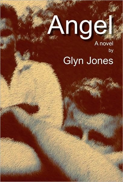 Cover for Glyn Idris Jones · Angel (Hardcover bog) (2010)