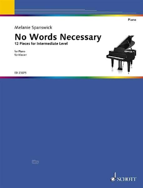 Cover for Melanie Spanswick · No Words Necessary (Sheet music) (2018)