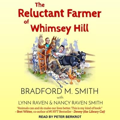 The Reluctant Farmer of Whimsey Hill - Bradford Smith - Muzyka - TANTOR AUDIO - 9798200367863 - 12 lutego 2019