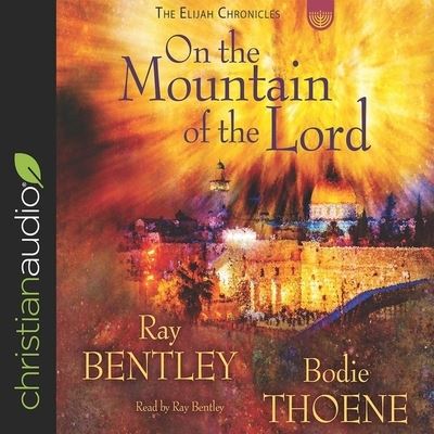 Cover for Bodie Thoene · On the Mountain of the Lord (CD) (2018)