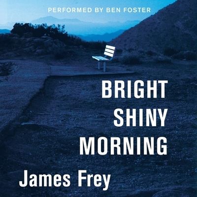 Cover for James Frey · Bright Shiny Morning (CD) (2021)