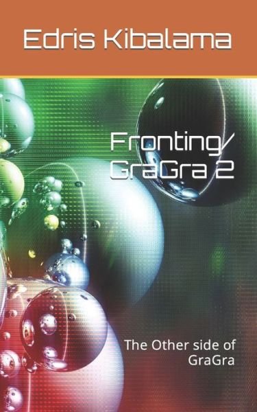 Cover for Edris Kibalama · Fronting/ GraGra 2: The Other side of GraGra (Paperback Bog) (2022)