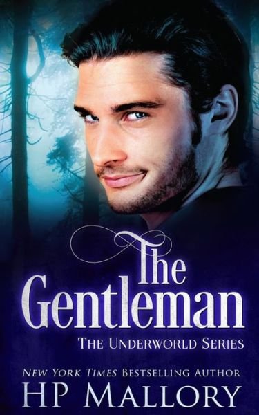 The Gentleman - Vampire Esquire - H P Mallory - Books - Independently Published - 9798510112863 - May 25, 2021