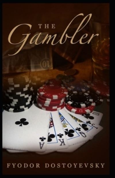 Cover for Fyodor Mikhailovich Dostoyevsky · Gambler (Pocketbok) (2021)