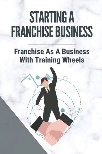 Cover for Ileen Susko · Starting A Franchise Business (Pocketbok) (2021)