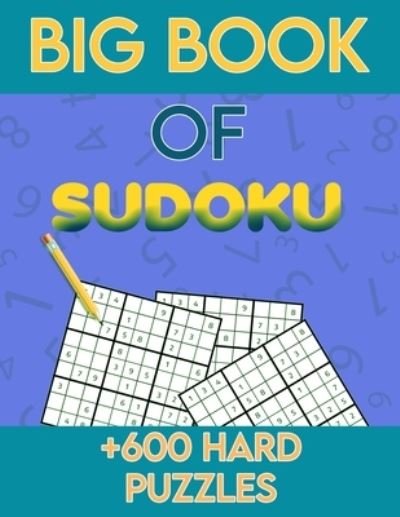 Cover for Botebbok Edition · Big Book of Sudoku + 600 HARD Puzzles (Paperback Book) (2020)