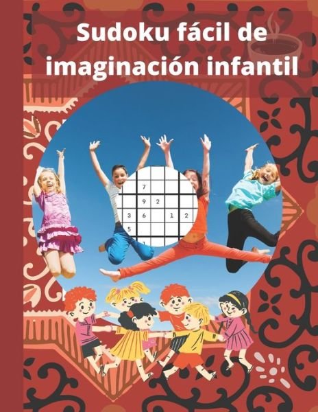 Cover for Model H Creations · Sudoku Facil de Imaginacion Infantil (Paperback Book) (2020)
