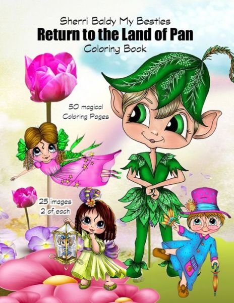 Cover for Sherri Ann Baldy · Sherri Baldy My Besties Return to the Land of Pan Coloring Book (Paperback Book) (2020)
