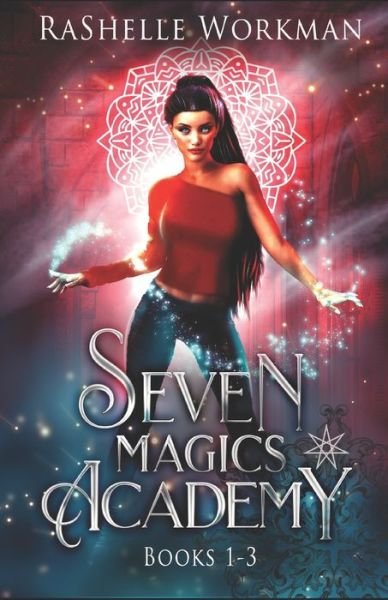 Cover for Rashelle Workman · Seven Magics Academy Books 1-3: Includes: Blood and Snow, Fate and Magic and Queen of the Vampires - Seven Magics Academy World (Paperback Bog) (2020)