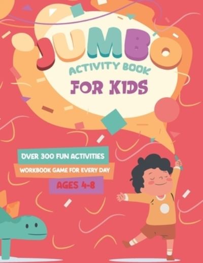 Cover for Mo Publishing · Jumbo Activity Book for Kids (Paperback Book) (2021)