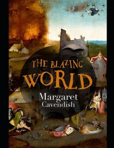 Cover for Margaret Cavendish · The Blazing World (Paperback Book) (2021)