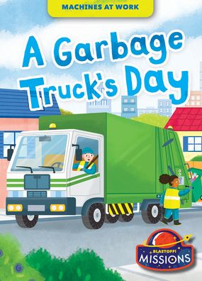 Cover for Rebecca Sabelko · Garbage Truck's Day (Book) (2023)