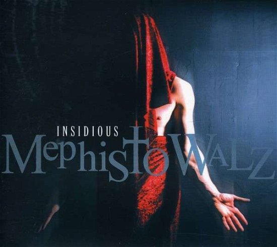 Cover for Mephisto Walz · Insidious (CD) [Digipak] (2011)