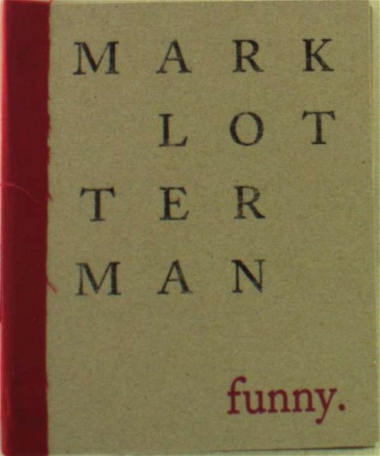 Funny - Mark Lotterman - Muziek - CAPITOL - 0361015152864 - 13 april 2017