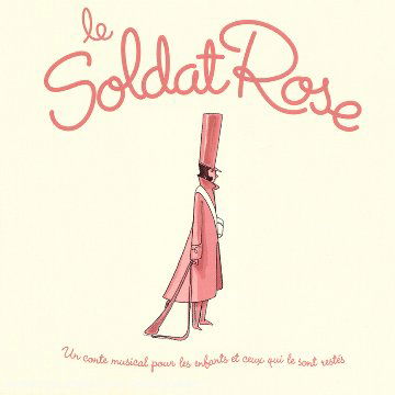 Cover for Le Soldat Rose · Universal Masters Collection (CD) (2006)
