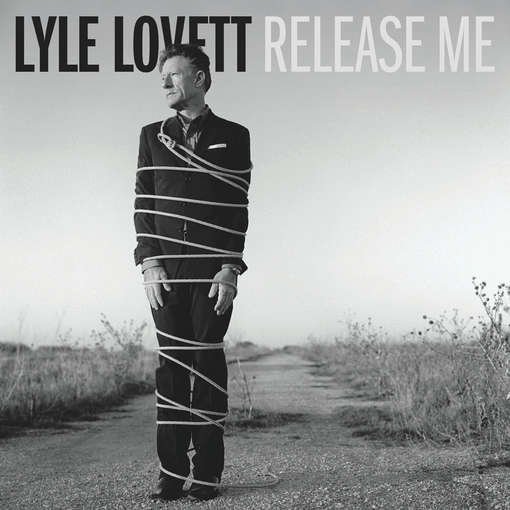 Cover for Lyle Lovett · Release Me (CD) (2012)
